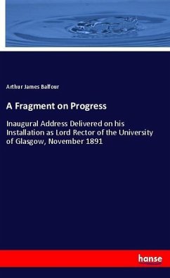 A Fragment on Progress - Balfour, Arthur James