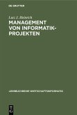 Management von Informatik-Projekten (eBook, PDF)