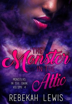 Cover The Monster in the Attic (Monsters in the Dark, #4) (eBook, ePUB)
