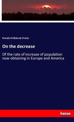 On the decrease - Storer, Horatio Robinson