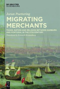 Migrating Merchants (eBook, PDF) - Poettering, Jorun