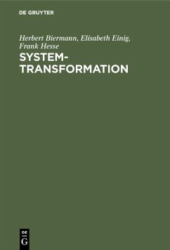 System-Transformation (eBook, PDF) - Biermann, Herbert; Einig, Elisabeth; Hesse, Frank