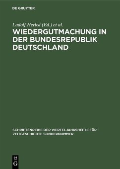 Wiedergutmachung in der Bundesrepublik Deutschland (eBook, PDF)