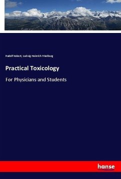 Practical Toxicology - Kobert, Rudolf;Friedburg, Ludwig Heinrich