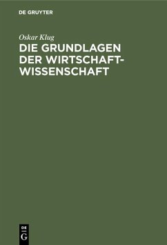 Cover Die Grundlagen der Wirtschaftwissenschaft (eBook, PDF)