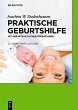 Praktische Geburtshilfe (eBook, PDF) - Bild 1