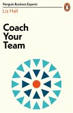 Coach Your Team (eBook, ePUB)