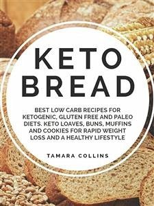 Keto Bread (eBook, ePUB) - Collins, Tamara