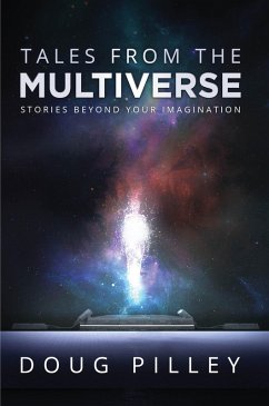 Tales From The Multiverse (eBook, ePUB)