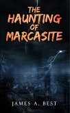 The Haunting of Marcasite (eBook, ePUB) The Haunting of Marcasite (eBook, ePUB)