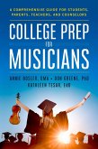 College Prep for Musicians (eBook, ePUB)