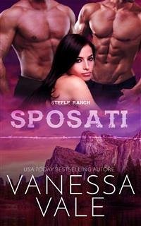 Sposati (eBook, ePUB) - Vale, Vanessa