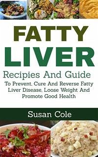 Fatty Liver (eBook, ePUB) - Cole, susan