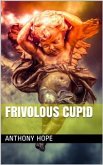 Frivolous Cupid (eBook, PDF)