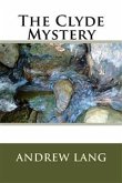 The Clyde Mystery (eBook, ePUB)