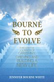 Bourne to Evolve (eBook, ePUB) Bourne to Evolve (eBook, ePUB)