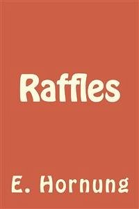 Raffles (eBook, ePUB) - W. Hornung, E.