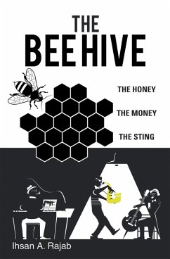 The Bee Hive (eBook, ePUB) The Bee Hive (eBook, ePUB)