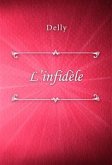 L&quote;infidèle (eBook, ePUB)