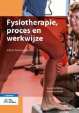 Fysiotherapie, Proces En Werkwijze