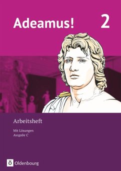Adeamus! - Ausgabe C - Latein als 2. Fremdsprache Bd 2 - Arbeitsheft - Reisacher, Robert Christian;Weidmann, Dirk;Göbeler, Delia