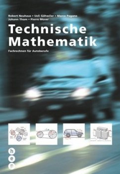 Technische Mathematik. Fachrechnen (Print inkl. digitaler Ausgabe) - Neuhaus, Robert