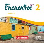 Encuentros - Método de Español - Spanisch als 3. Fremdsprache - Ausgabe 2018 - Band 2 / Encuentros hoy .2