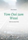 Vom Ossi zum Wessi