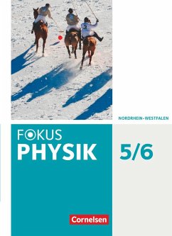 Fokus Physik 5.-6. Schuljahr - Gymnasium Nordrhein-Westfalen G9 - Schülerbuch - Lichtenberger, Jochim;Burzin, Stefan;Kahnt, Michael