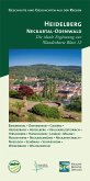 Geschichte und Geschichten aus der Region, Heidelberg - Neckartal-Odenwald