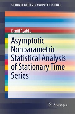 Asymptotic Nonparametric Statistical Analysis of Stationary Time Series - Ryabko, Daniil