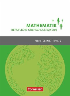 Mathematik Band 3 (FOS/BOS 13) - Berufliche Oberschule Bayern - Nichttechnik - Schülerbuch - Körner, Daniel;Altrichter, Volker;Ioffe, Mikhail