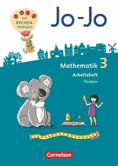 Jo-Jo Mathematik - Allgemeine Ausgabe 2018 - 3. Schuljahr - Arbeitsheft Fördern - Schulz, Andrea;Huck, Lorenz