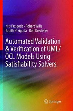 Automated Validation & Verification of UML/OCL Models Using Satisfiability Solvers - Przigoda, Nils;Wille, Robert;Przigoda, Judith