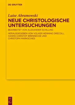 Neue Christologische Untersuchungen - Abramowski, Luise