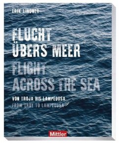 Flucht übers Meer - Flight across the sea - Lindner, Erik