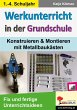 Werkunterricht in der Grundschule - Bild 1