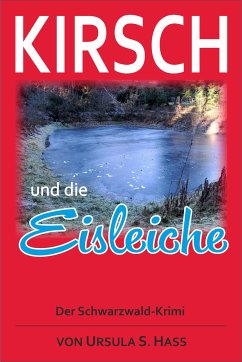 Kirsch und die Eisleiche (eBook, ePUB) - Hass, Ursula