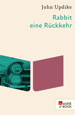 Rabbit, eine Rückkehr (eBook, ePUB) - Updike, John