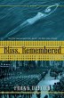Bliss, Remembered (eBook, ePUB) - Bild 1