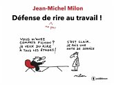 Défense de ne pas rire au travail (eBook, ePUB)