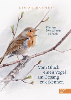 Vom Glück einen Vogel am Gesang zu erkennen (eBook, ePUB) - Barnes, Simon