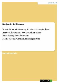 Portfoliooptimierung in der strategischen Asset-Allocation. Konzeption eines Risk-Parity-Portfolios im Multi-Asset-Portfoliomanagement (eBook, PDF)