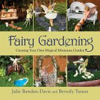 Fairy Gardening (eBook, ePUB)