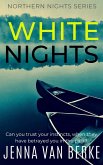 White Nights (Northern Nights Series, #1) (eBook, ePUB)