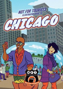 Cover Not For Tourists Illustrated Guide to Chicago (eBook, ePUB)