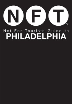 Cover Not For Tourists Guide to Philadelphia (eBook, ePUB)