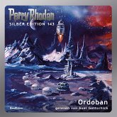 Ordoban / Perry Rhodan Silberedition Bd.143 (MP3-Download)