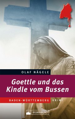 Goettle und das Kindle vom Bussen (eBook, ePUB) - Nägele, Olaf