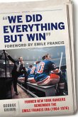 We Did Everything But Win (eBook, ePUB)